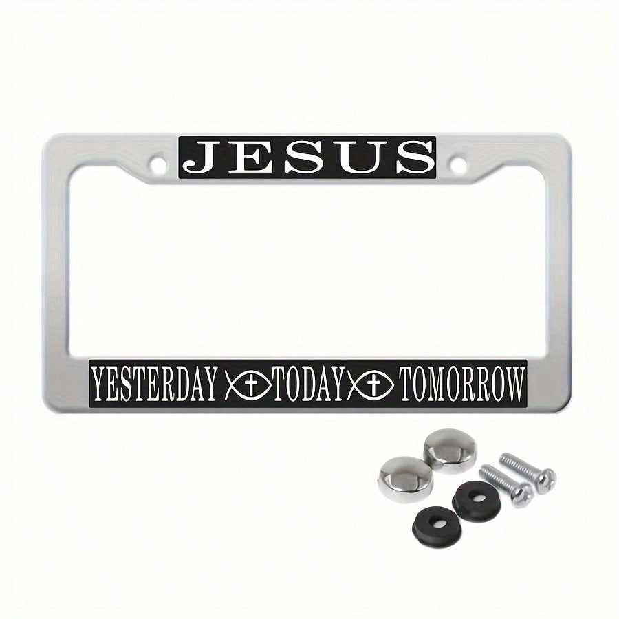 Jesus Today Tomorrow The Day After Tomorrow Metal Or Matte Black License Plate Frame With Screw Caps In North American Style, Valentines Gift, Birthday Gifts, Car, Car Decor, License Plate, Car Acces