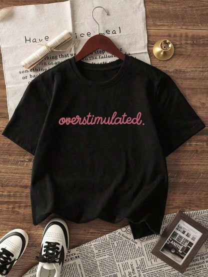 1pcsSummer Collection,Women's Casual Short Sleeve T-Shirt White "Overstimulated" Simple Text Print Casual Oversized Summer T-Shirt Summer Tops