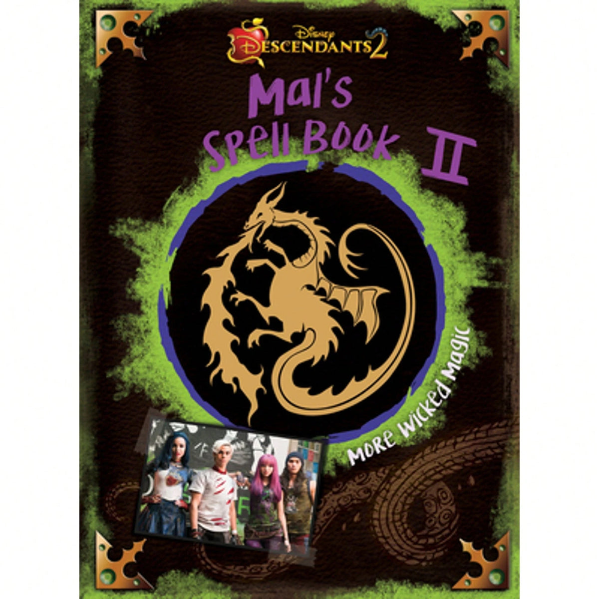 Descendants 2: Mal's Spell Book 2: More Wicked Magic (Hardcover) By Disney Books