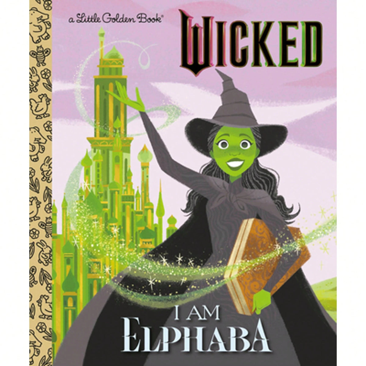I Am Elphaba (Universal Pictures Wicked) (Hardcover) By Mary Man-Kong
