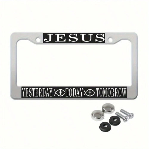 Jesus Today Tomorrow The Day After Tomorrow Metal Or Matte Black License Plate Frame With Screw Caps In North American Style, Valentines Gift, Birthday Gifts, Car, Car Decor, License Plate, Car Acces