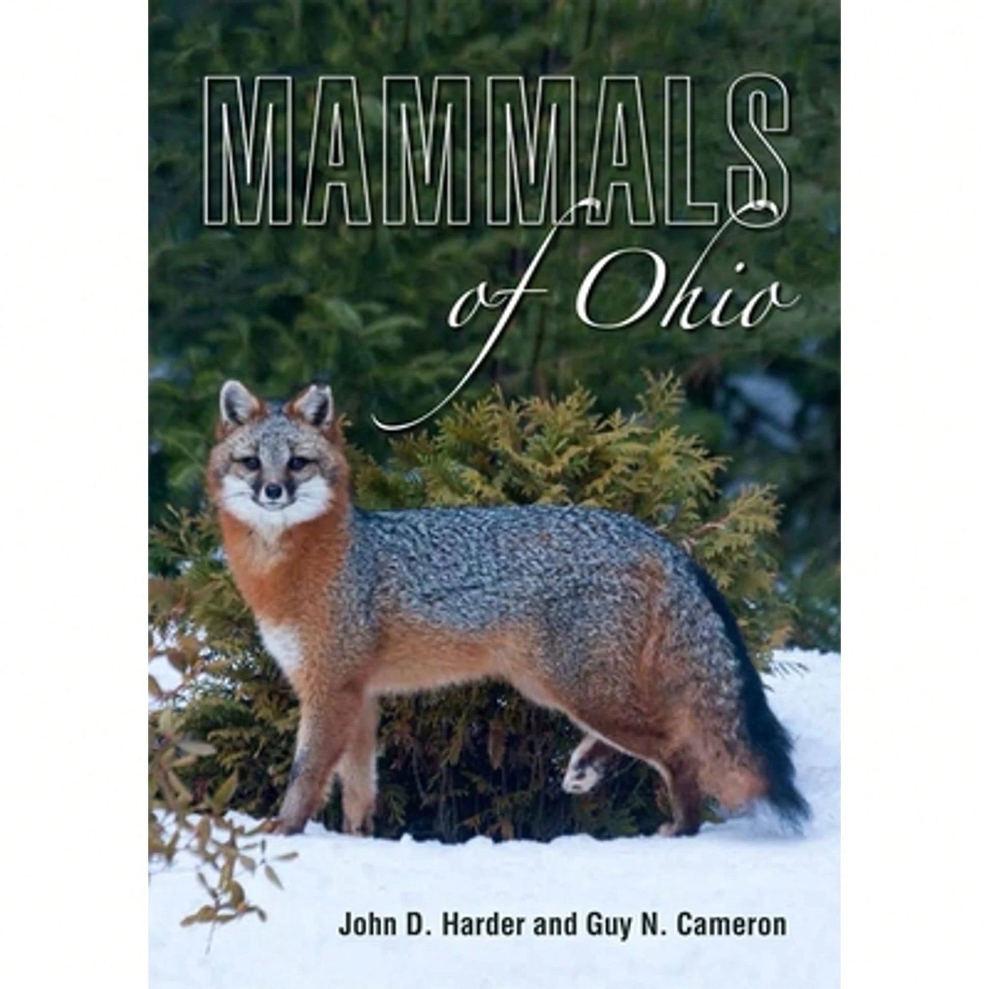 Mammals Of Ohio (Paperback) By John D Harder, Guy N Cameron