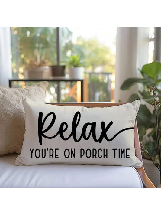 Modern Linen Throw Pillow Cover- "Relax, Enjoy Porch Time" Text, Woven Farmhouse Style Lumbar Pillow Sham With Zipper Closure, Suitable For Sofa, Lounge Chair And Various Rooms- Machine Washable, Au