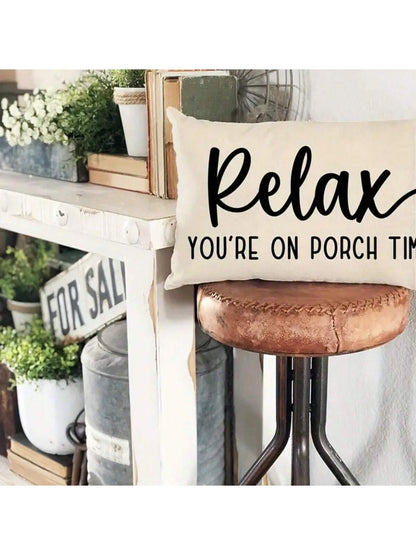 Modern Linen Throw Pillow Cover- "Relax, Enjoy Porch Time" Text, Woven Farmhouse Style Lumbar Pillow Sham With Zipper Closure, Suitable For Sofa, Lounge Chair And Various Rooms- Machine Washable, Au