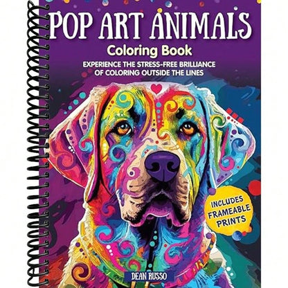 Pop Art Animals Coloring Book: Experience The Stress-Free Brilliance Of Coloring Outside The Lines (Design Originals) Stunning Designs From Dean Russo