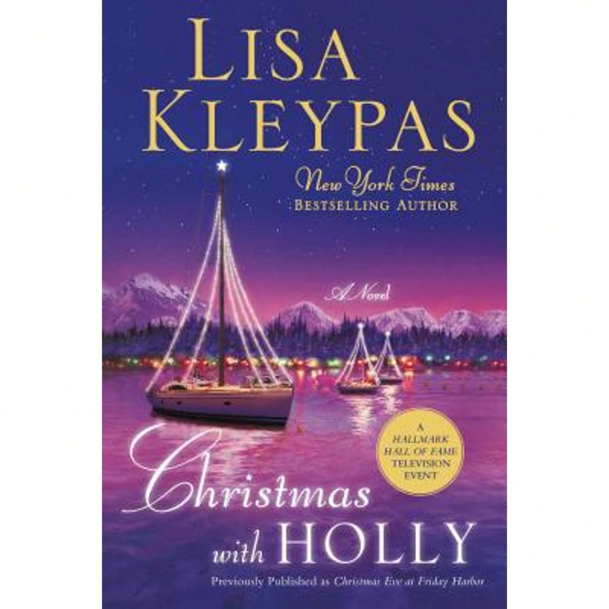 Pre-Owned Christmas With Holly (Paperback) By Lisa Kleypas