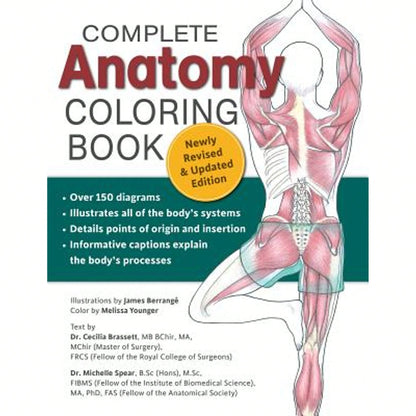 Pre-Owned Complete Anatomy Coloring Book, Newly Revised And Updated Edition (Paperback) By Dr. Cecilia Brasset, Dr. Michelle Spear