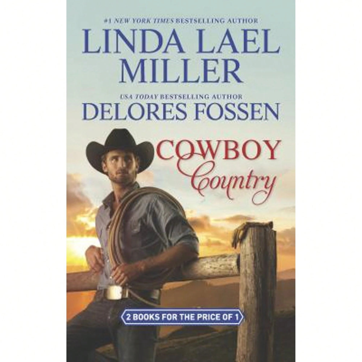 Pre-Owned Cowboy Country: An Anthology (Paperback) By Linda Lael Miller, Delores Fossen