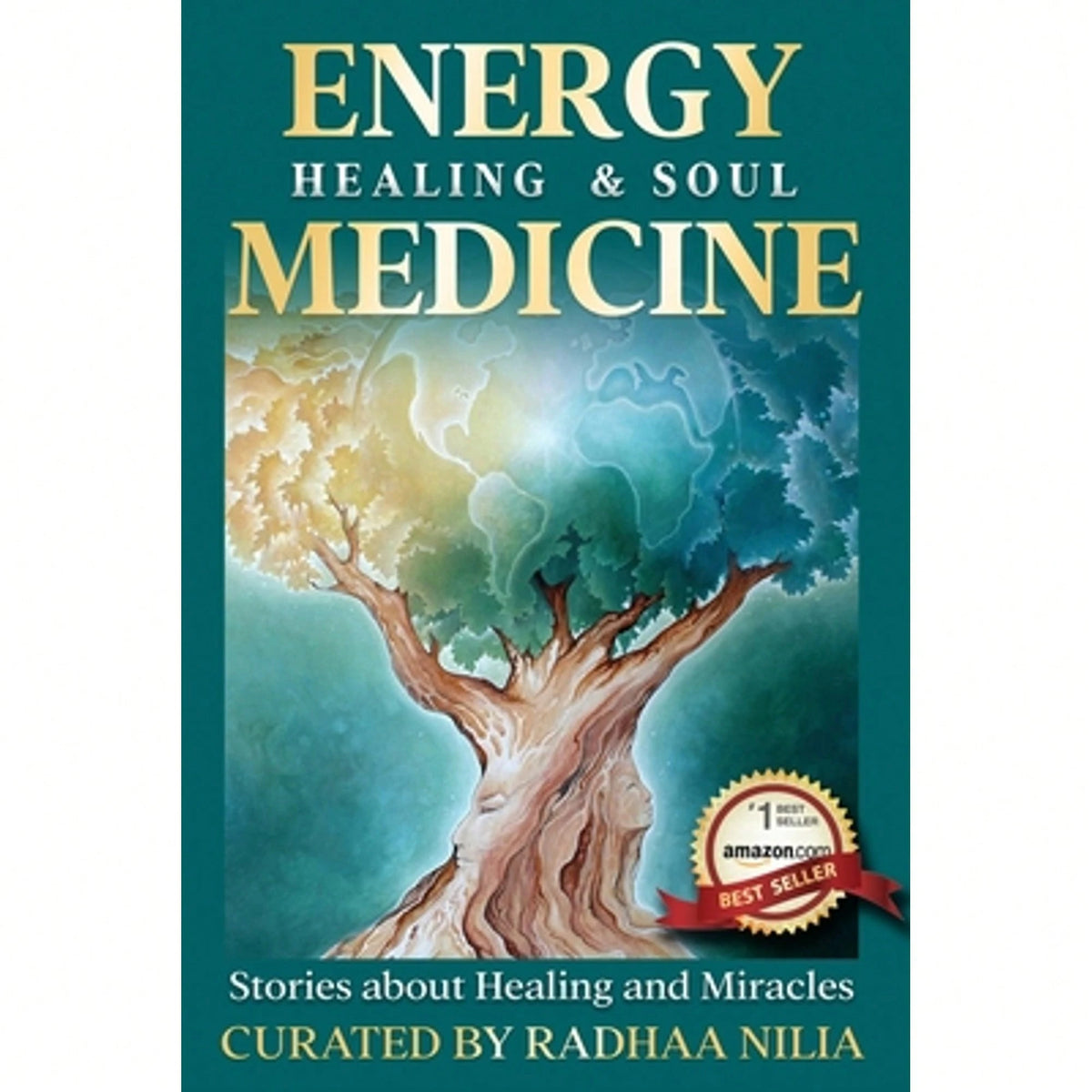 Pre-Owned Energy Healing & Soul Medicine: Stories Of Healing & Miracles (Paperback) By Radhaa Publishing House