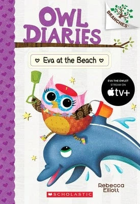 Pre-Owned Eva At The Beach: A Branches Book (Owl Diaries #14): Volume 14 (Paperback) By Rebecca Elliott
