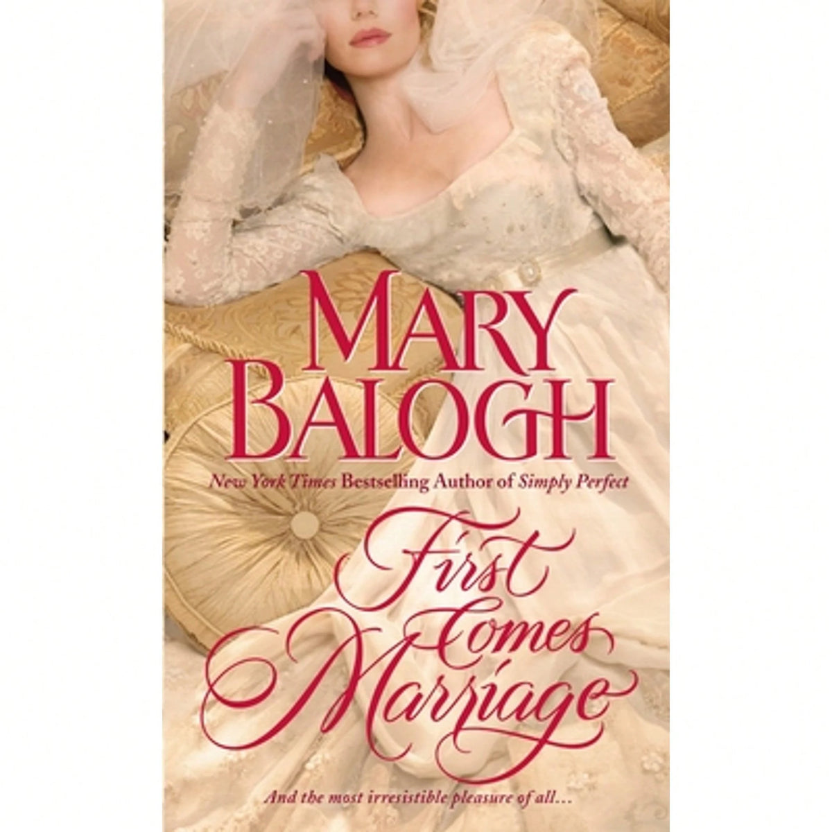 Pre-Owned First Comes Marriage (Paperback) By Mary Balogh
