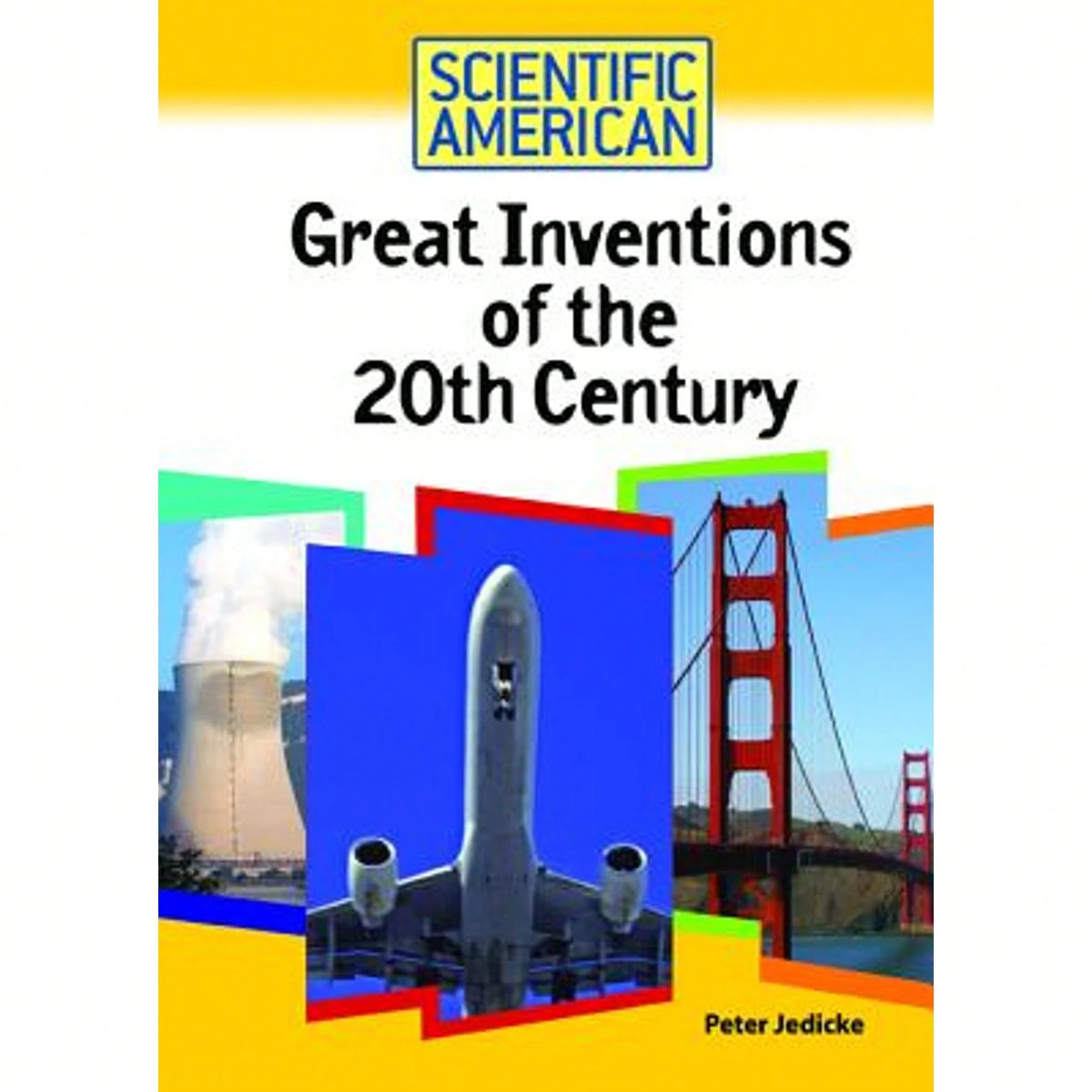 Pre-Owned Great Inventions Of The 20th Century (Hardcover) By Peter Jedicke
