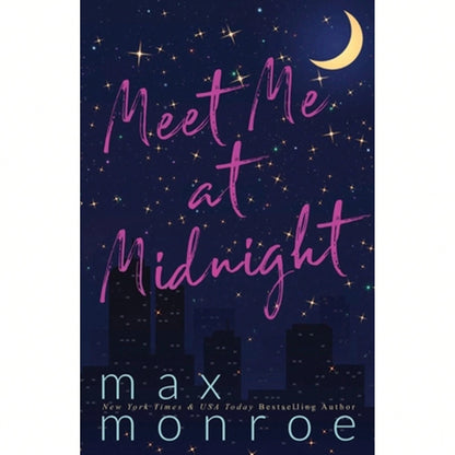 Pre-Owned Meet Me At Midnight (Paperback) By Max Monroe