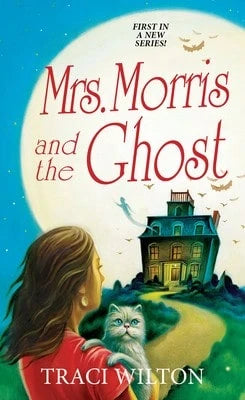 Pre-Owned Mrs. Morris And The Ghost (Paperback) By Traci Wilton