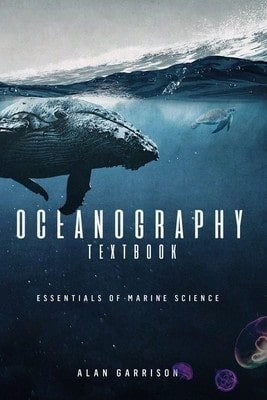 Pre-Owned Oceanography Textbook: Essentials Of Marine Science (Paperback) By Alan Garrison