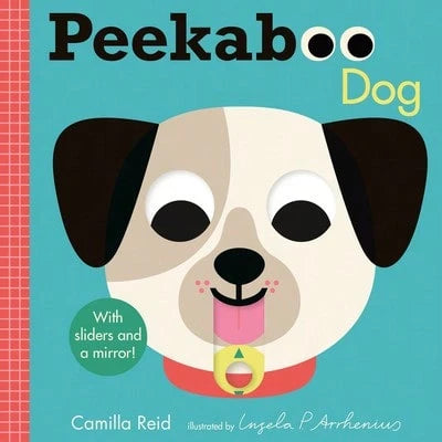 Pre-Owned Peekaboo: Dog: (An Interactive Board Book For Babies & Toddlers With Mirror & Sliders To (Hardcover) By Camilla Reid