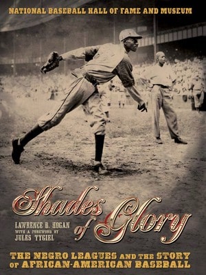 Pre-Owned Shades Of Glory: The Negro Leagues & The Story Of African-American Baseball (Hardcover) By Lawrence D Hogan