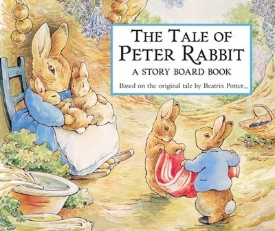 Pre-Owned The Tale Of Peter Rabbit: A Story Board Book (Hardcover) By Beatrix Potter