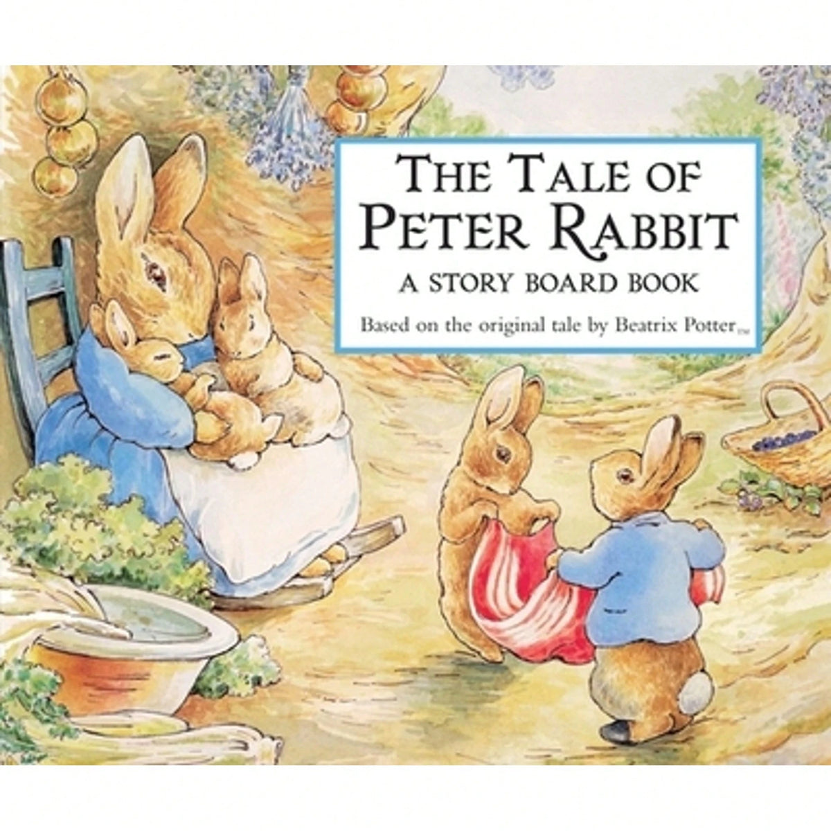 Pre-Owned The Tale Of Peter Rabbit: A Story Board Book (Hardcover) By Beatrix Potter
