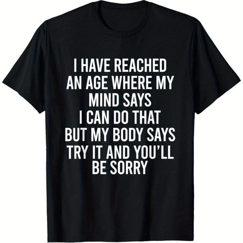 Printed With Satirical Quotes About Aging, Featuring A Relaxed Fit And White Lettering On A Black Background, This Is A Fun Birthday Gift For Seniors.
