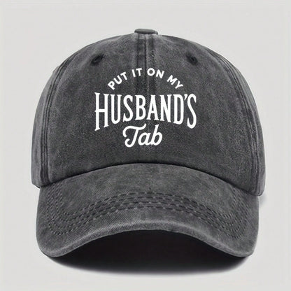 Street Fashion- Fun Print Baseball Cap- "Written On My Husband's Account" Washable Dad Hat, Soft And Comfortable Men's Outdoor Casual Hat, Beige With White Letters, Suitable For Daily Wear Vacation
