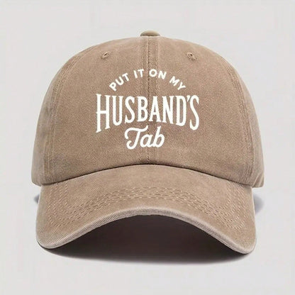 Street Fashion- Fun Print Baseball Cap- "Written On My Husband's Account" Washable Dad Hat, Soft And Comfortable Men's Outdoor Casual Hat, Beige With White Letters, Suitable For Daily Wear Vacation
