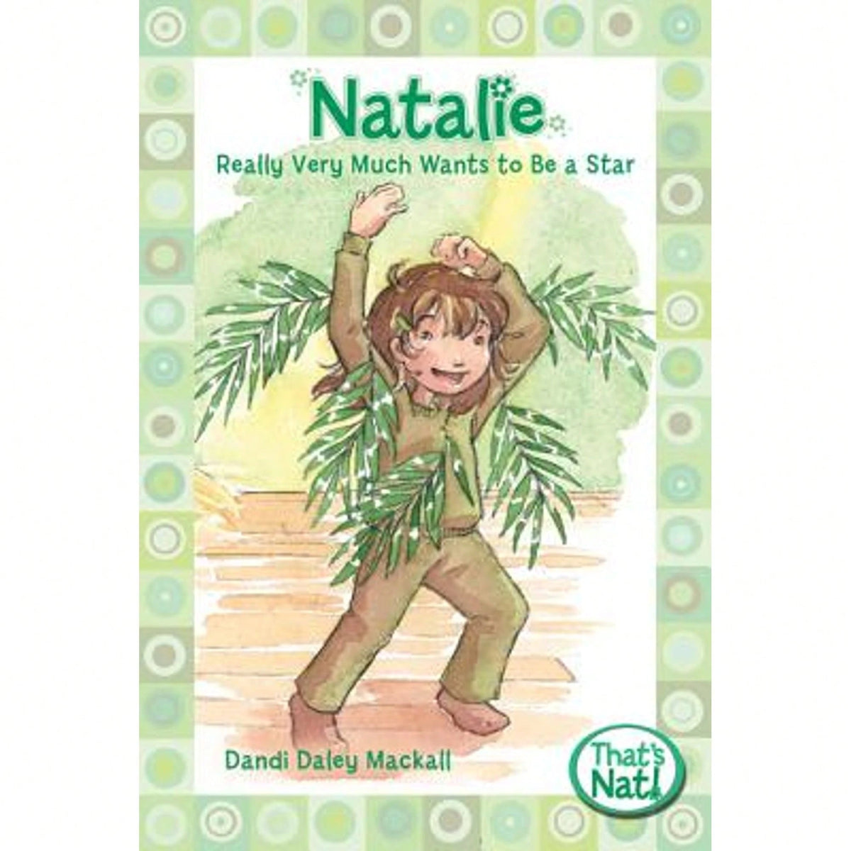 The Natalie Really Very Much Wants To Be A Star (Paperback) By Dandi Daley Mackall