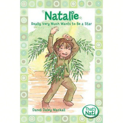 The Natalie Really Very Much Wants To Be A Star (Paperback) By Dandi Daley Mackall